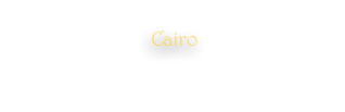 Cairo
